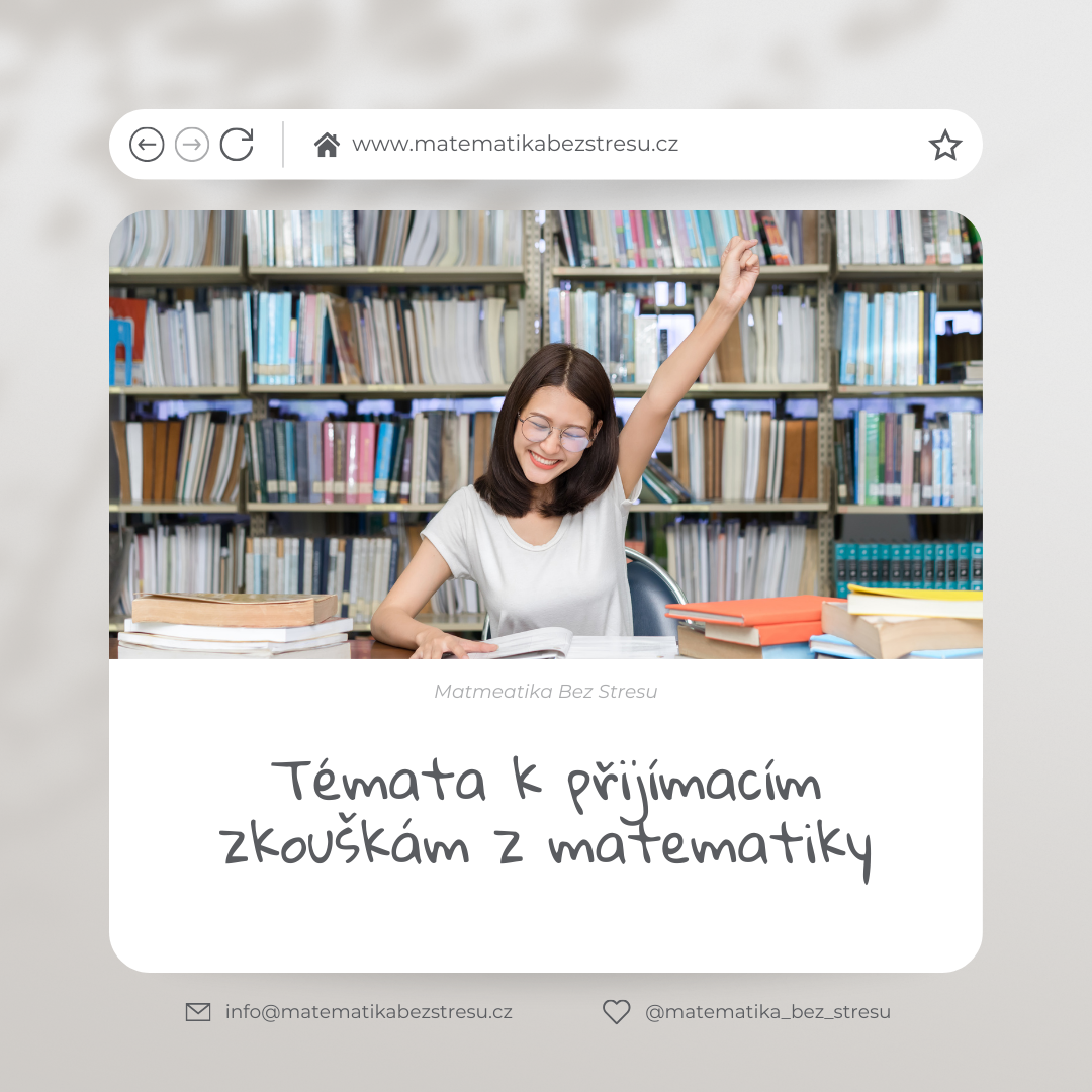 Témata k přijímacím zkouškám z matematiky